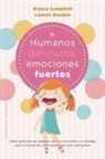 A G Campbell - Humanos Diminutos, Emociones Gigantes