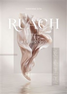 Fabienne Sita, Fabienne Sita - RUACH - Wer bist du?