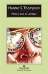 Hunter S. Thompson - Miedo Y Asco En Las Vegas