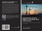 Francisco Ribes - Implantación de Seis Sigma en el sector de la construcción