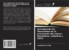 Pushpendra Singh - Actividad de los flavonoides en la prevención del cáncer: Genisteína, Luteolina y EGCG