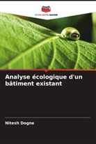Nitesh Dogne - Analyse écologique d'un bâtiment existant