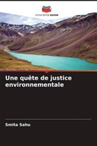 Smita Sahu - Une quête de justice environnementale