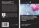 Ismail A. Abdulhassan, Oday A. Mahdi - Mutaciones en el ADNmt del esperma de pacientes astenozoospérmicos iraquíes
