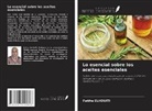 Fatiha Elhouiti - Lo esencial sobre los aceites esenciales
