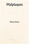 Hilaire Belloc - Malplaquet