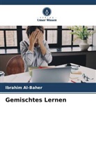 Ibrahim Al-Baher - Gemischtes Lernen