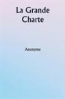 ANONYME - La Grande Charte