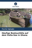 Paschal Agbagba - Häufige Bootsunfälle auf dem Volta-See in Ghana