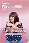 Spektrum der Wissenschaft - Spektrum Psychologie 4/2024 - Affirmationen