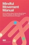 Malia Probst - Mindful Movement Manual