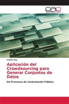 Andrés Rey - Aplicación del Crowdsourcing para Generar Conjuntos de Datos