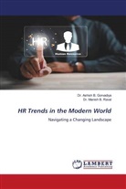 Ashish B. Gorvadiya, Dr. Ashish B. Gorvadiya, Dr. Manish B. Raval, Manish B. Raval - HR Trends in the Modern World