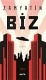 Yevgeni Zamyatin - Biz