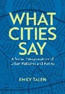 Emily Talen, Talen Emily - What Cities Say