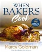 Marcy Goldman - When Bakers Cook