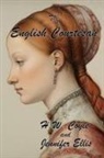 H. W. Coyle, Jennifer Ellis - The English Courtesan