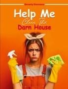 Beverly Simmons - Help Me Clean This Darn House