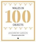 Andrew Green, Rolant Dafis - Wales in 100 Objects