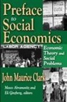 John Clark, John/ Abramovitz Clark, John Clark - Preface to Social Economics