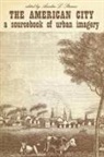David Riesman, Anselm L Strauss, Anselm L. Strauss - American City