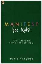 Roxie Nafousi - Manifest for Kids