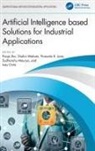 Pooja (Associate Professor Jha, Ines Chihi, Prasanta K. Jana, Pooja Jha, Shalini Mahato, Sudhanshu Maurya - Artificial Intelligence Based Solutions for Industrial Applications