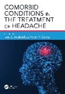 Leon S Cowan Moskatel, Robert P Cowan, Leon S Moskatel - Comorbid Conditions in the Treatment of Headache
