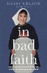 Dassi Erlich - In Bad Faith