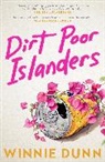 Winnie Dunn - Dirt Poor Islanders