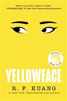 R F Kuang, R.  F. Kuang, R. F. Kuang, R F Kuang - Yellowface