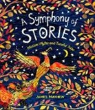 James Mayhew - Symphony of Stories