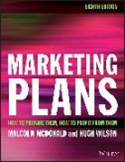 Malcolm McDonald, Malcom McDonald, Hugh Wilson - Marketing Plans