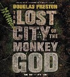 Douglas Preston, Douglas/ Mumy Preston, Bill Mumy - The Lost City of the Monkey God (Audio book)