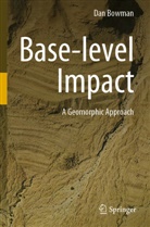 Dan Bowman - Base-level Impact