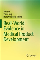 Yixin Fang, Weili He, Hongwei Wang - Real-World Evidence in Medical Product Development