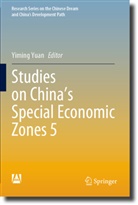 Yiming Yuan - Studies on China's Special Economic Zones 5