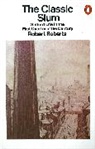 R. Roberts, Robert Roberts - The Classic Slum
