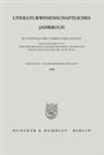 Theodor Berchem, Eckhard Heftrich, Volker Kapp, Franz Link, Kurt Müller, Alois Wolf - Literaturwissenschaftliches Jahrbuch.