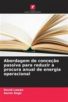 Aaron Ango, David Lawan - Abordagem de conceção passiva para reduzir a procura anual de energia operacional