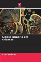 Saida Hidouri - Litíase urinária em crianças