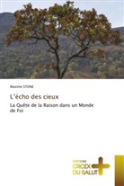 Maxime STONE - L'écho des cieux