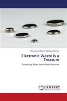 Mohammed Elamin Mahmoud Osman - Electronic Waste is a Treasure