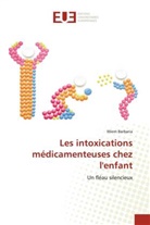 Wiem Barbaria - Les intoxications médicamenteuses chez l'enfant