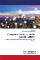 Arshad Ali, Mohammed Faizan Farooqui - Complete Guide to Multi-Agent Systems