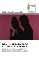 Gballet Simon Dieudonne Djie - DEMONSTRATION DE PUISSANCE A TONLA
