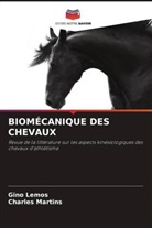 Gino Lemos, Charles Martins - BIOMÉCANIQUE DES CHEVAUX