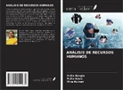 Richa Arora, Mina Kumari, Richa Nangia - ANÁLISIS DE RECURSOS HUMANOS
