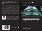 Fathi Awad, Mamdouh Yassin - Control de calidad de los equipos de ultrasonidos médicos en tiempo real