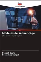 Deepak Gupta, Poojadeep Sehgal - Modèles de séquençage